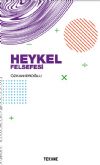 HEYKEL FELSEFESİ